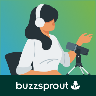 BuzzSprout, start your own podcast.